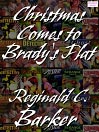 Christmas Comes to Brady's Flat